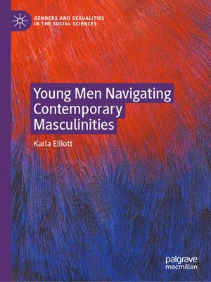 cover image of Young Men Navigating Contemporary Masculinities